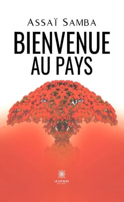 Bienvenue au pays