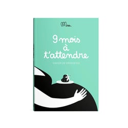 9 mois à t'attendre - cahier de grossesse
