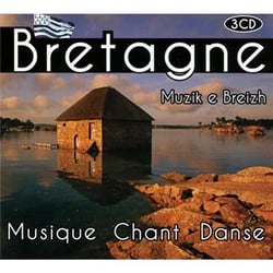 Bretagne muzik e Breizh musique chants danse