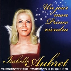 Un Jour Mon Prince Viendra : chansons des films de walt disney & jacques demy