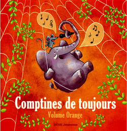 Comptines de toujours /vol. orange