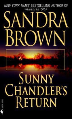 SUNNY CHANDLER'S RETURN