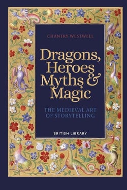 Dragons heroes myths and magic