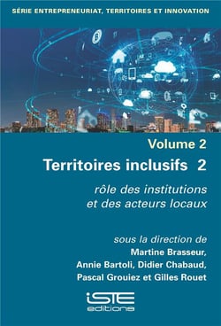 Territoires inclusifs Tome 2 : rôle des institutions et des acteurs locaux