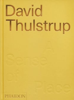 David Thulstrup : a sense of place