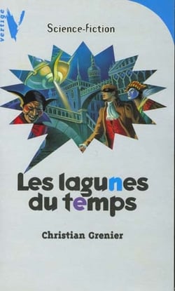 Les lagunes du temps