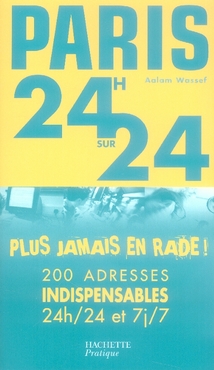 Paris 24 h/24