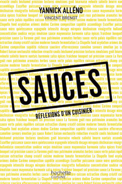 Sauces - reflexions d'un cuisinier