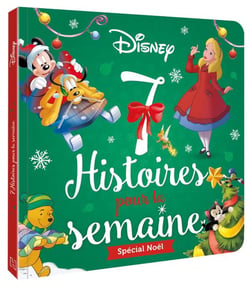 7 histoires pour la semaine : spécial Noël