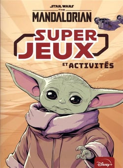 Star wars - the mandalorian - super jeux et activités