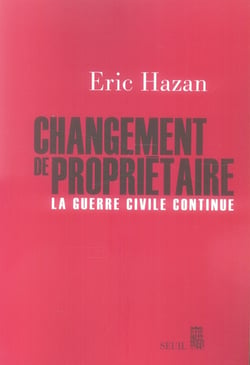 Changement de propriétaire - la guerre civile continue