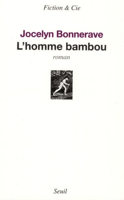L'homme bambou