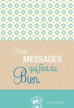 Petits messages qui font du bien