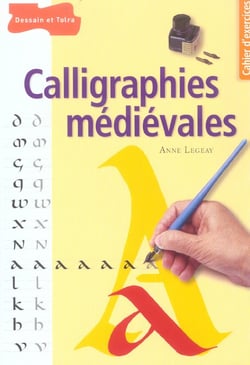 Calligraphies médiévales