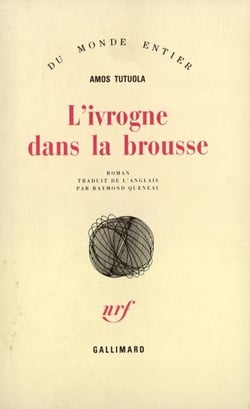 L'ivrogne dans la brousse