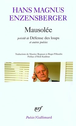 Mausolée, défense des loups et autres poèmes