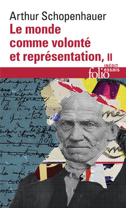 Le monde comme volonté et représentation Tome 2