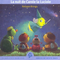 La nuit de carole la luciole
