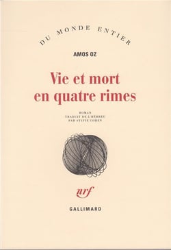 Vie et mort en quatre rimes