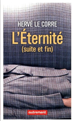 L'éternité (suite et fin)