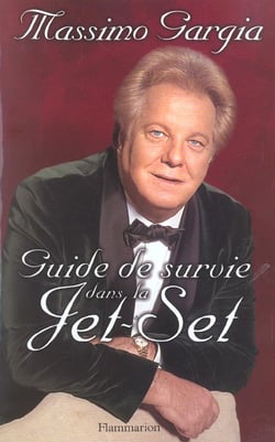 Guide de survie dans la jet-set