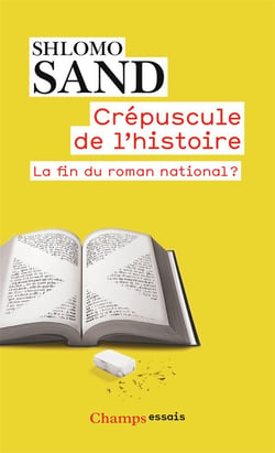 Crépuscule de l'histoire - la fin du roman national ?