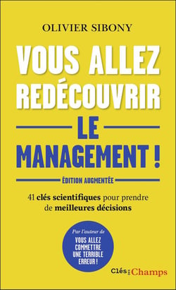 Vous allez redécouvrir le management !