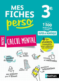 Mes fiches perso Tome 9 : calcul mental : 3e (édition 2021)