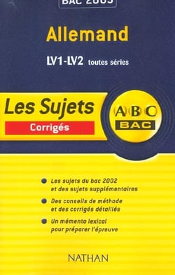 Abc bac - allemand - lv1 lv2 - corriges - edition 2003