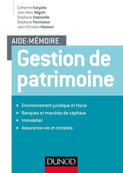 Aide-mémoire : gestion de patrimoine