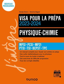 Physique-chimie - MPSI-PCSI-MP2I-PTSI-TSI-BCPST - visa pour prépa (édition 2023/2024)
