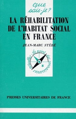 La réhabilitation de l'habitat social en France