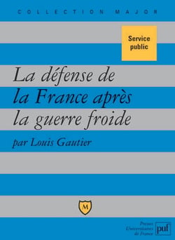 La défense de la France après la guerre froide