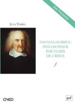 Thomas Hobbes : philosopher par temps de crises