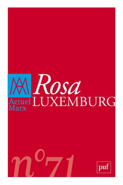 Revue actuel Marx n.71 : Rosa Luxembourg (édition 2022)