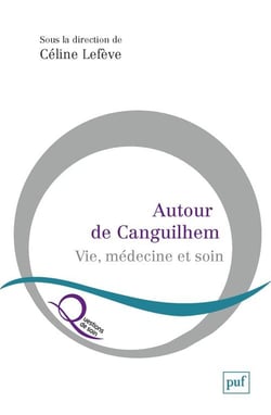 Autour de Canguilhem