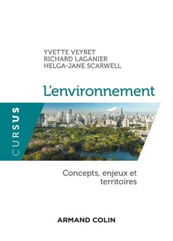 L'environnement - concepts, enjeux et territoires