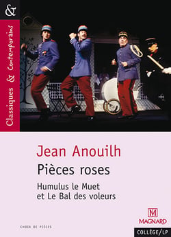 Pièces roses - Humulus le muet - le bal de voleurs