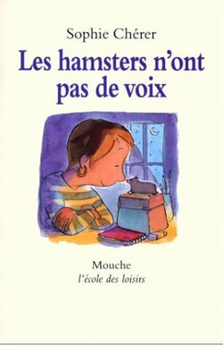 Hamsters n ont pas de voix (les)