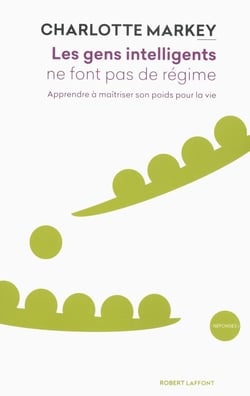 Les gens intelligents ne font pas de régime