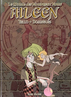 Le monde des nombreux noms - Tome 02 : Aileen