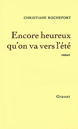 Encore heureux qu'on va vers l'été