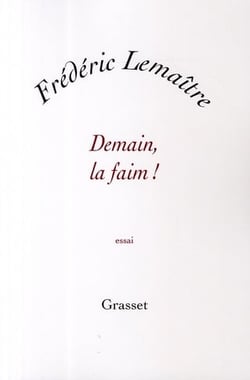 Demain, la faim !
