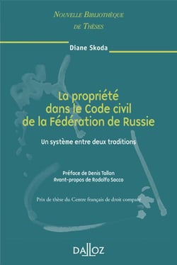 La propriété dans le code civil de la fédération de russie - un système entre 2 traditions