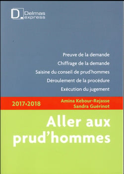 Aller aux prud'hommes (édition 2017/2018)