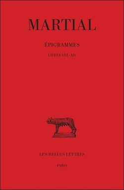 Épigrammes Tome 2 - 1ère partie (livres VIII-XII)