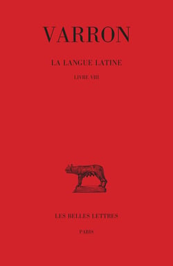 La langue latine Tome 4 : livre VIII