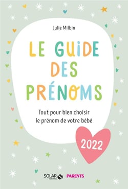 Le guide des prénoms (édition 2022)