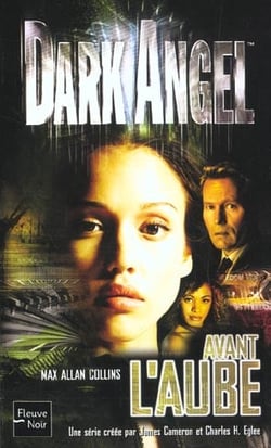 Dark angel - avant l'aube