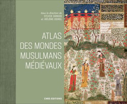 Atlas des mondes médievaux musulmans